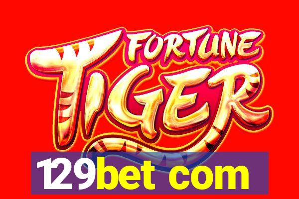 129bet com